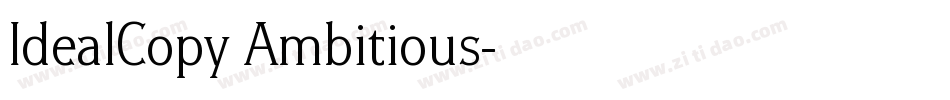 IdealCopy Ambitious字体转换
